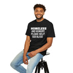 Homeless and Hungry. Please Help. God Bless