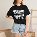 Homeless and Hungry. Please Help. God Bless