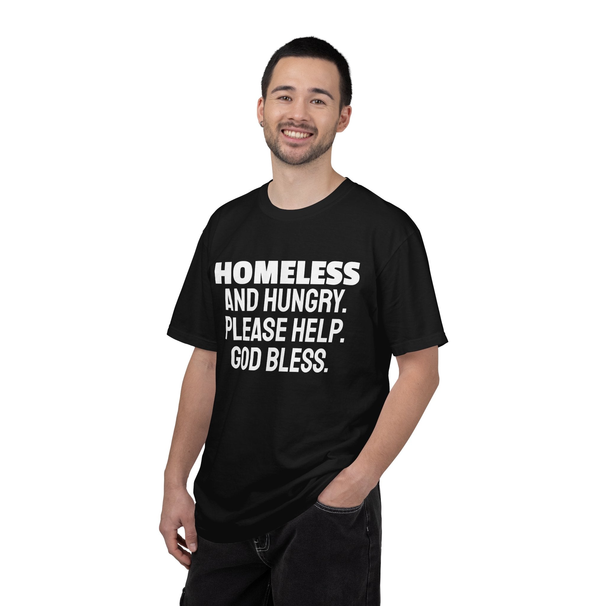 Homeless and Hungry. Please Help. God Bless