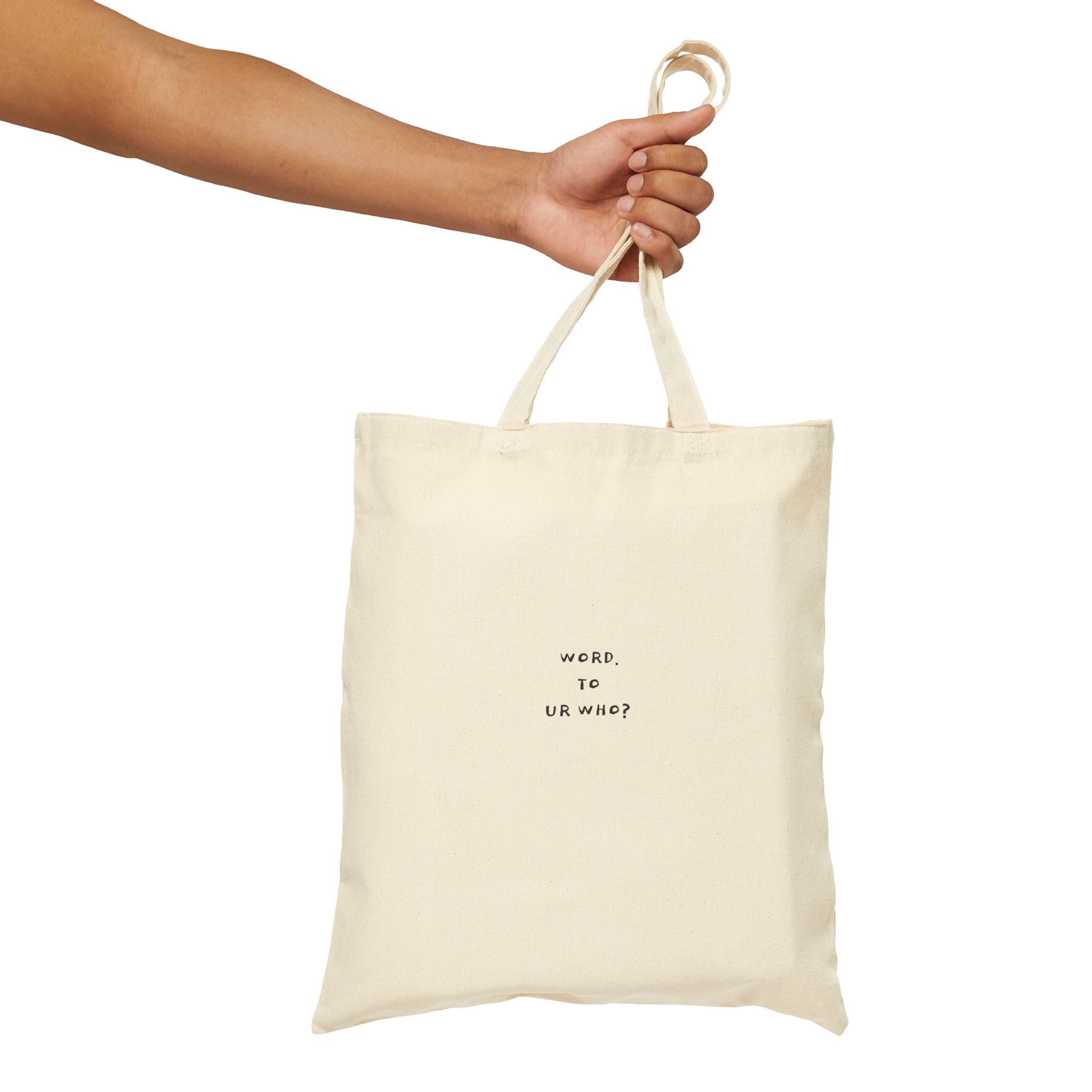 word. to ur who? tote