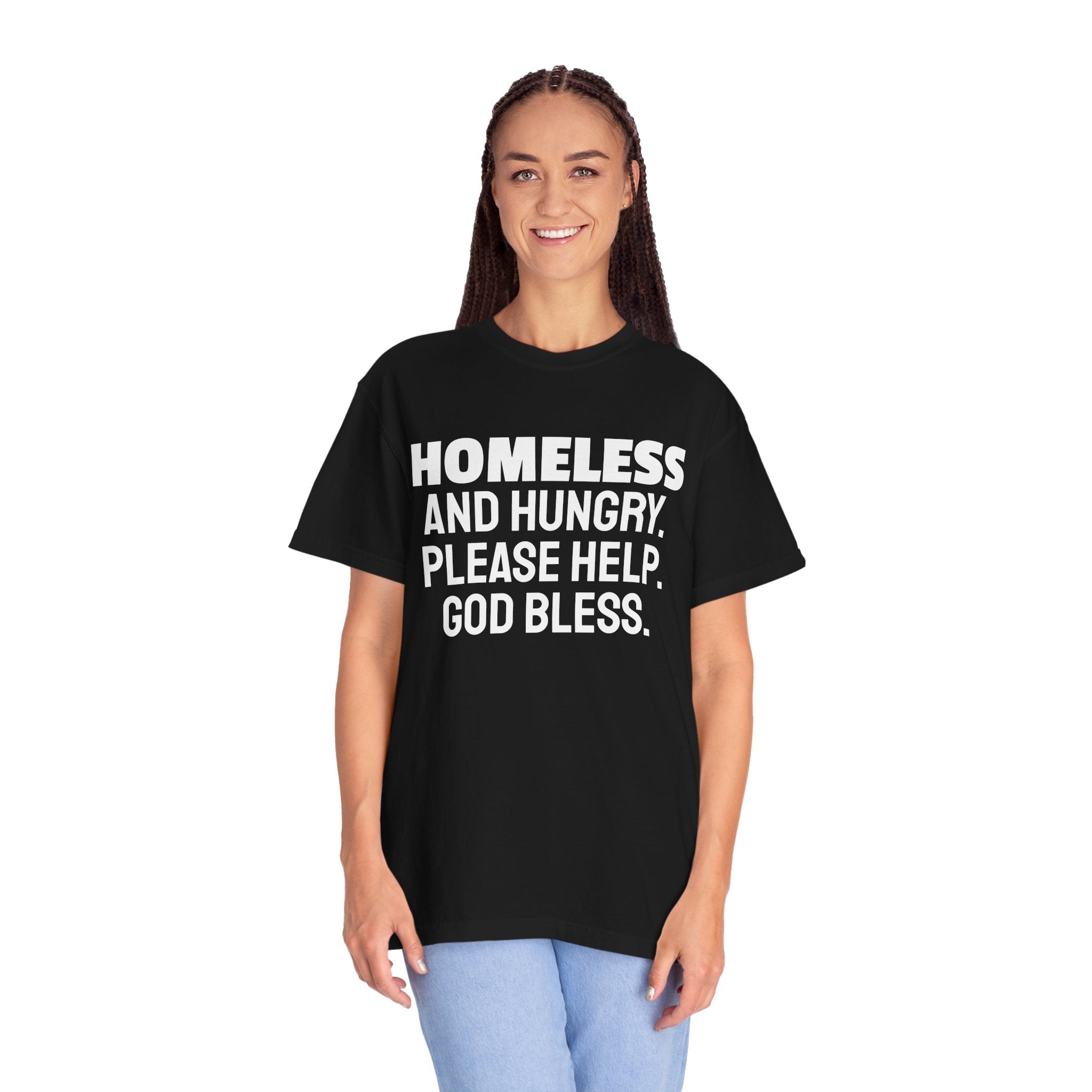 Homeless and Hungry. Please Help. God Bless