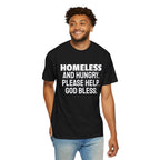 Homeless and Hungry. Please Help. God Bless